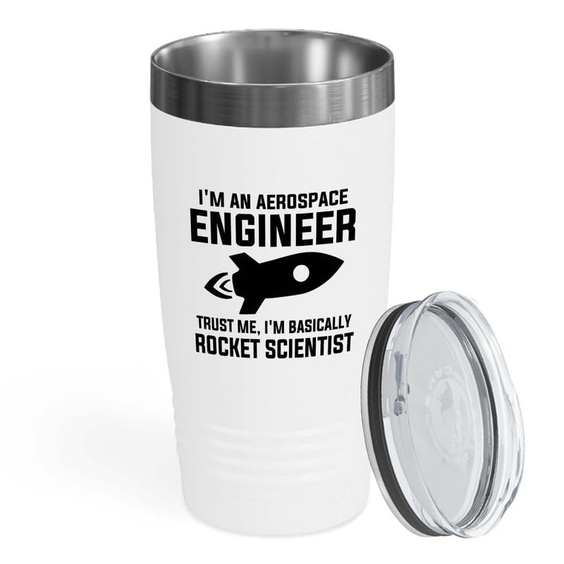 Aerospace Engineer White Edition Tumbler20oz - Trust me I'm basically -Aircraft Engineering Aerodynamics Technician space lover dan outer space