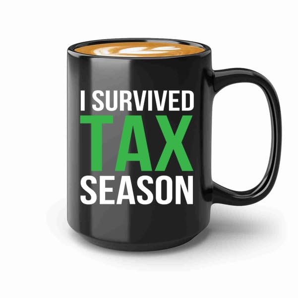 Accountant Coffee Mug 15oz Black -I survived tax - Accounting Credit Debt Excel Auditor Office Coworker Tax Finance