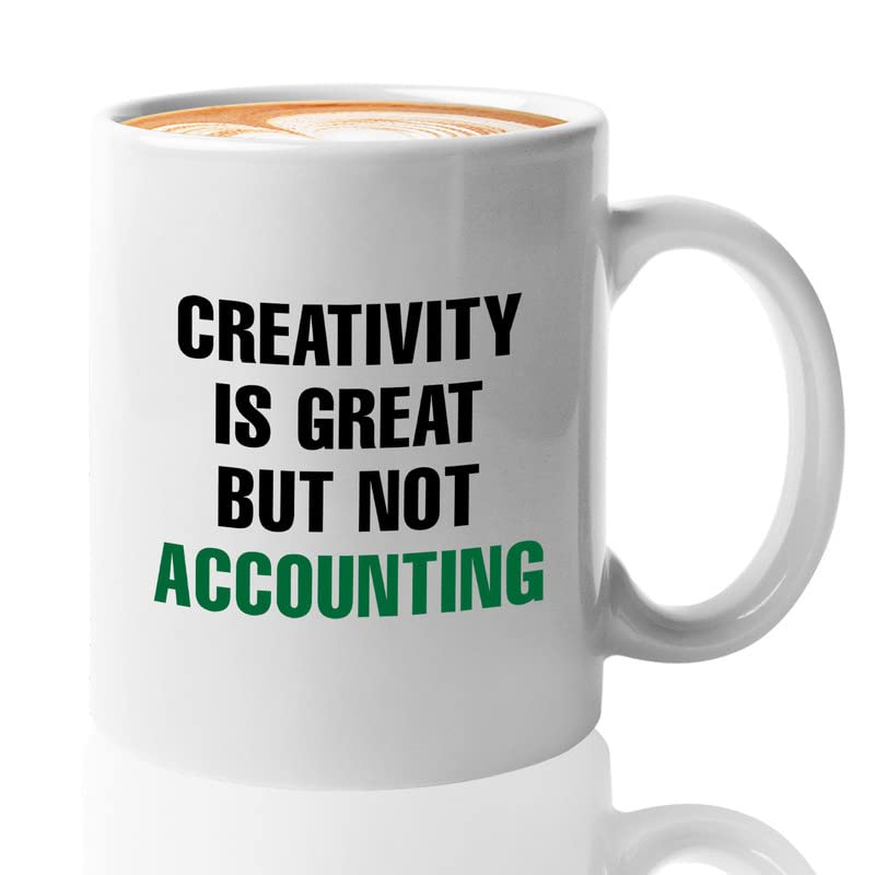 Accountant Coffee Mug 11oz White - Creativity Is Great But - Accounting CPA Auditor Work Administration Office Employee Client Workplace