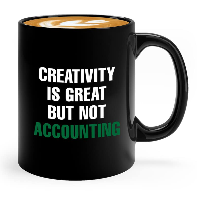 Accountant Coffee Mug 11oz Black - Creativity Is Great But - Accounting CPA Auditor Work Administration Office Employee Client Workplace