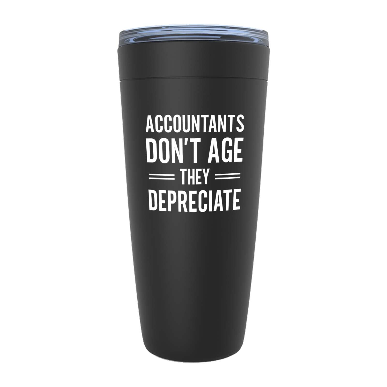 Accountant Black Edition Viking Tumbler 20oz - Age but Depreciate - Accounting Spreadsheet Audit Auditor office work cpa engineer tax finance administrative email