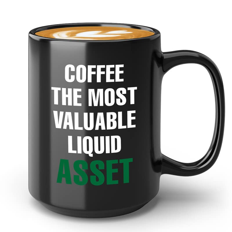 Accountant Coffee Mug 15oz Black - Coffee The Most Valuable Liquid - Finance Job Auditor Planner Multitasking Certified Public Accounting