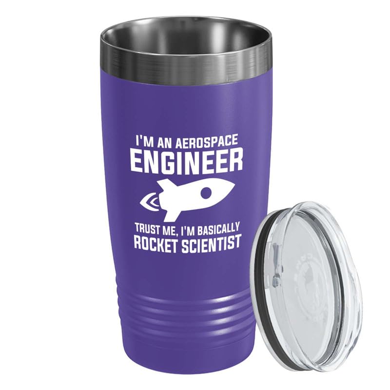 Aerospace Engineer Purple Edition Tumbler20oz - Trust me I'm basically -Aircraft Engineering Aerodynamics Technician space lover dan outer space