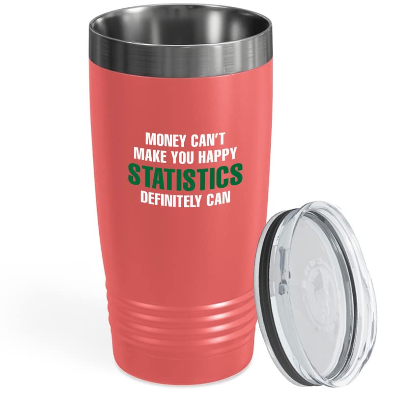 Accountant Coral Viking Tumbler 20oz - Money Cant Make You Happy - Statistics Accounting CPA Auditor Work Administration Office Client Workplace