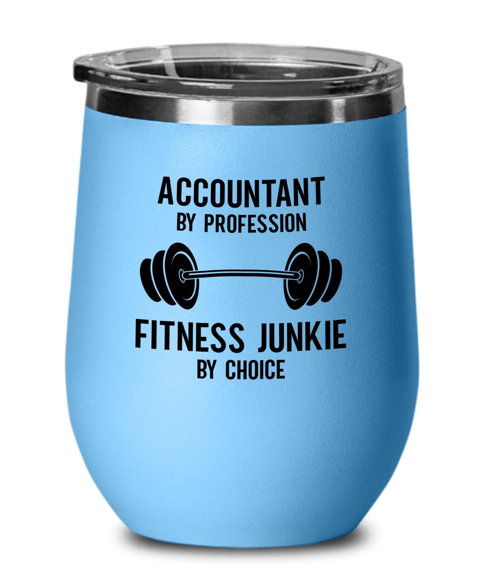 Accountant Blue Edition Wine Tumbler 12oz - Fitness Jnkie by Choice B - Accounting Spreadsheet Audit Auditor office work cpa engineer tax finance administrative