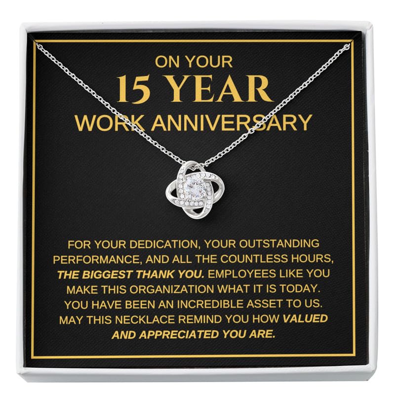 15 Year Work Anniversary Necklace Silver Plated Love Knot Standard - for Your dedication Your Outstanding Performance - Coworker Gift Work