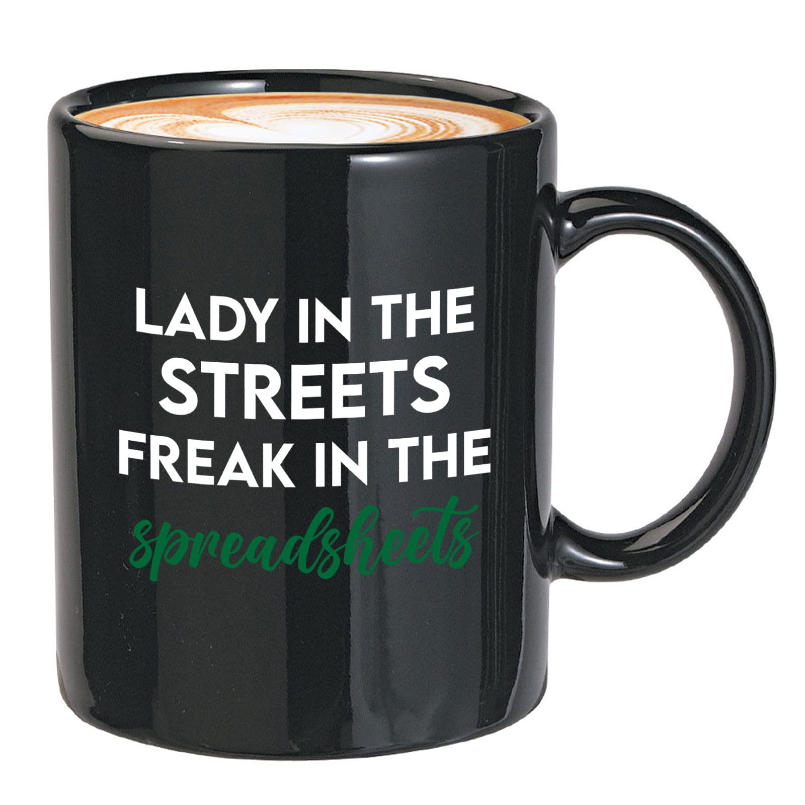 Accountant Coffee Mug 11oz Black - Lady In The Streets Freat In - Accounting Spreadsheet Occupation Number Economy Finance Coworker Job